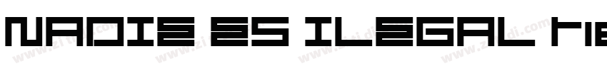 NADIE ES ILEGAL tier字体转换